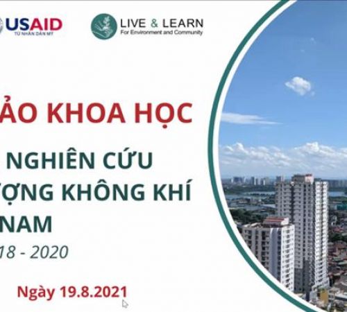 HỘI THẢO KHOA HỌC VỀ KẾT QUẢ NGHIÊN CỨU CHẤT LƯỢNG KHÔNG KHÍ TẠI VIỆT NAM GIAI ĐOẠN 2018-2020