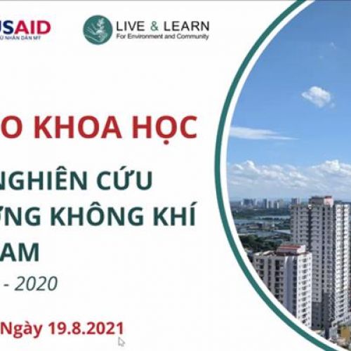 HỘI THẢO KHOA HỌC VỀ KẾT QUẢ NGHIÊN CỨU CHẤT LƯỢNG KHÔNG KHÍ TẠI VIỆT NAM GIAI ĐOẠN 2018-2020